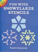 Fun with Snowflakes - Stencils