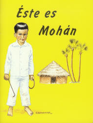 Éste es Mohán [LJB - This Is Mohan]