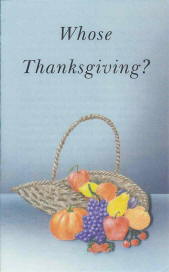 Tract - Whose Thanksgiving? [Pack of 100]