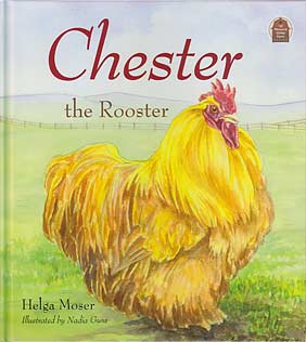 Chester the Rooster - "Pleasant Valley Farm Series"