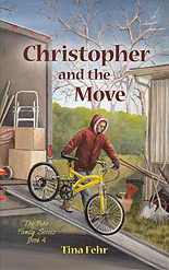 Christopher and the Move (Book 4) - "The Fehr Family Series"