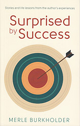 Surprised by Success
