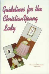 Guidelines for the Christian Young Lady