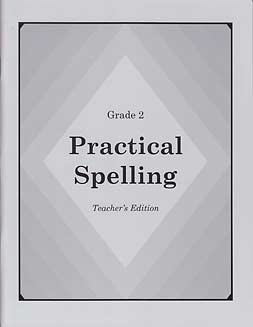 Grade 2 Practical Spelling Teacher's Edition