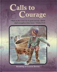 Calls to Courage (Grade 6)