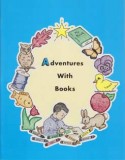 Preschool - Adventures with Books