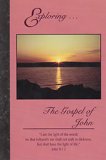 Exploring... The Gospel of John