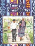 A Cane for Grandmother