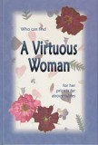 A Virtuous Woman