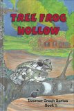 Tree Frog Hollow