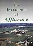 The Influence of Affluence