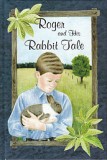 Roger and His Rabbit Tale