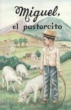 Miguel, el pastoricito [Miguel, the Shepherd Boy]