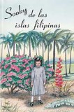 Sooky de las islas filipinas [Sooky of the Philippines]