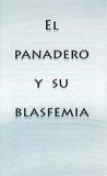 CLEARANCE - Tratado - El panadero y su blasfemia [The Bread Man and His Swearing] [Paq. de 100]