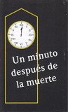 Tratado - Un minuto despes de la muerte [One Minute After Death] [Paq. de 100]