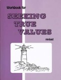 Grade 7 Pathway "Seeking True Values" Workbook [2020 Edition]