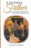 A Faithful Father - [Hightower Book Series]