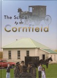 The School by the Cornfield