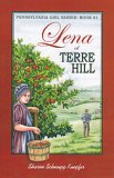 Lena of Terre Hill (Book 1) - "Pennsylvania Girl Series"