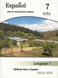 Lengua Española 7 Guía del Maestro [EDICIÓN DE PRE-FINAL]