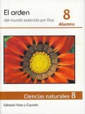 Ciencias naturales 8 Libro del alumno [EDICIÓN DE PRE-FINAL]