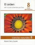 Ciencias naturales 8 Guía del Maestro [EDICIÓN DE PRE-FINAL]