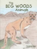 The Big Woods Animals - Coloring Book