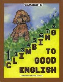 Grade 1 Climbing to Good English - Teacher's Edition
