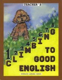 Grade 1 Climbing to Good English - Teacher's Edition