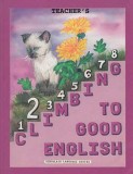 Grade 2 Climbing to Good English - Teacher's Edition