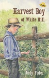 Harvest Boy of White Hill (Book 3) - "Little Eli Series"