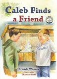 Caleb Finds a Friend (Book 5) - "Manners Are Homemade Series"