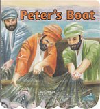 Peter's Boat - "Bible Boats for Little Folks Series" (board book)