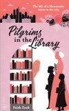 Pilgrims in the Library
