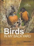 Birds in My Backyard - "Nature Discoveries with Uncle Mike Series"