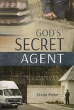 God's Secret Agent