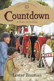 Countdown: A Time of Testing (Book 1) - "Century in Crisis Series"