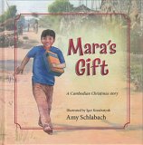 Mara's Gift: A Cambodian Christmas Story