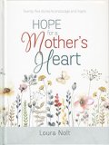 Hope for a Mother's Heart