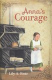 Anna's Courage