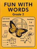 Grade 2 Fun With Words - Workbook